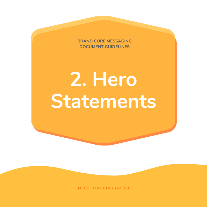MM 2. Hero Statements